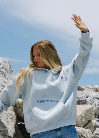 Go Where You Feel Alive Hoodie in Blue Lagoon for Everyday Adventure