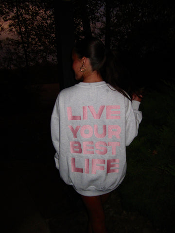 Live Your Best Life Embroidered Sweatshirt in Soft Pearl Grey