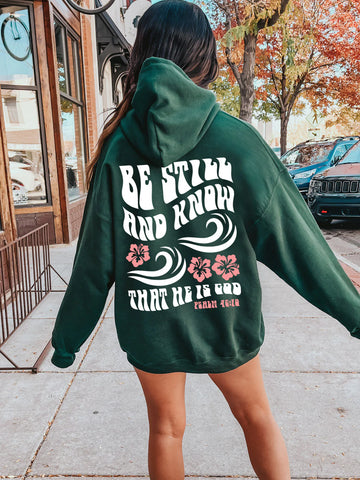 Be Still And Know Hoodie | Beachy Christian Surf Style with Hibiscus Print