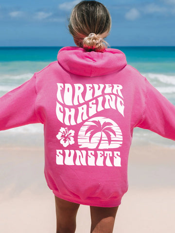 Forever Chasing Sunsets Hoodie for Beach Days and Cozy Evenings