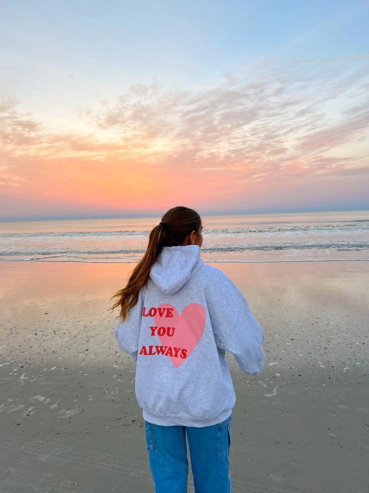 Love You Always Hoodie for Cozy Everyday Comfort