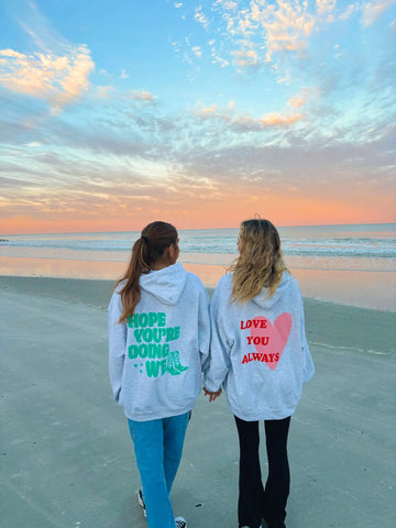 Love You Always Hoodie for Cozy Everyday Comfort